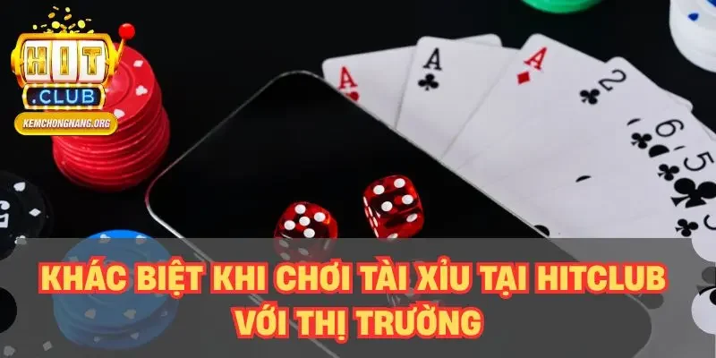 Cách Chơi Tài Xỉu HITCLUB Chuẩn Nhất – Tỷ Lệ Thắng 80% Khác biệt khi chơi tài xỉu tại HITCLUB với thị trường