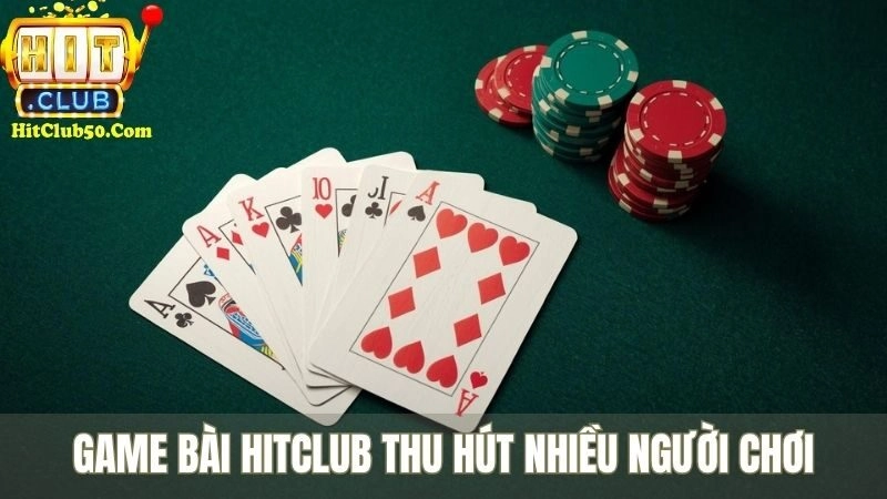 Giới Thiệu HITCLUB Game bài HITCLUB thu hút nhiều người chơi